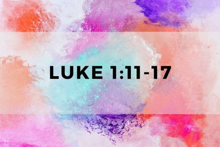 Luke 1:11-17: Verse-by-Verse Analysis