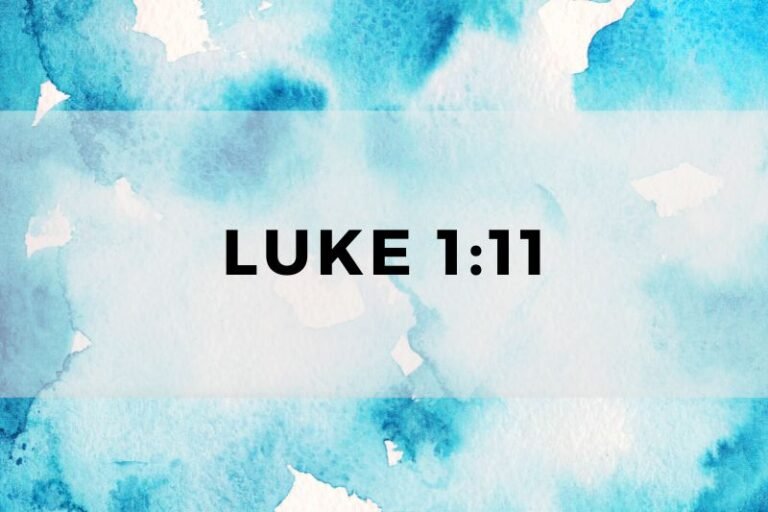 Luke 1:11: The Verse and Its Significance