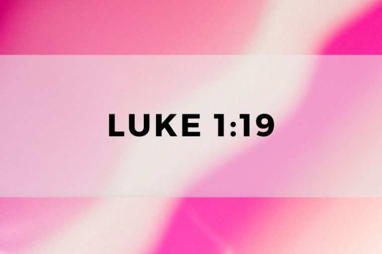 Luke 1:19: The Verse and Its Significance