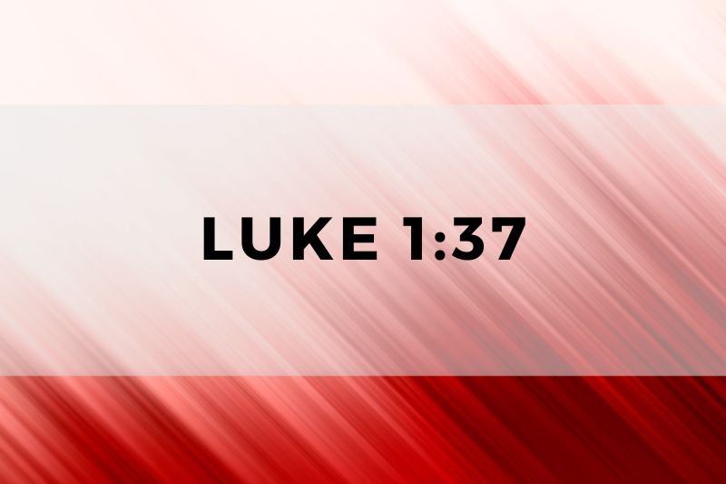 Luke 1:37