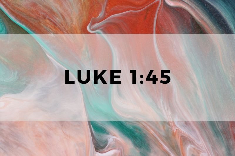 Luke 1:45