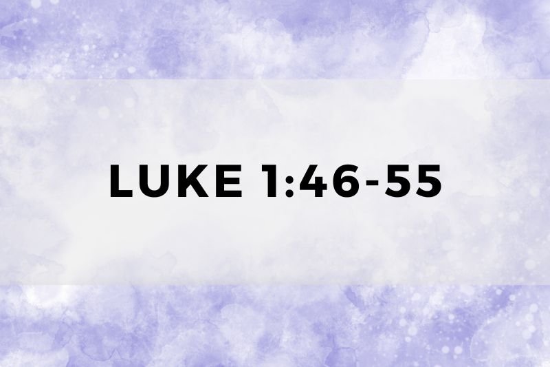 Luke 1:46-55