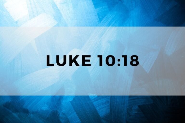 Luke 10:18: The Verse and Its Significance