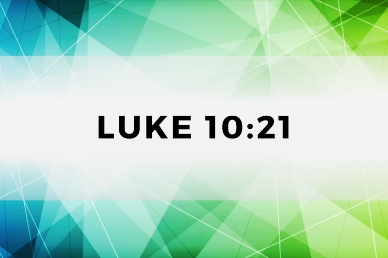 Luke 10:21